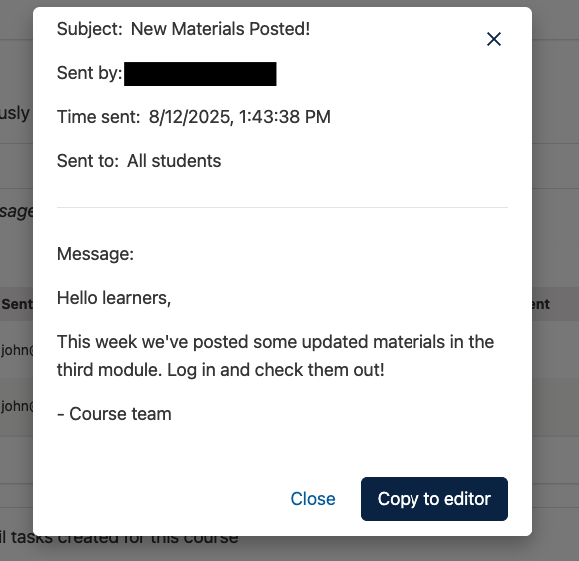 A dialog box with the subject, sent by, date and time sent, sent to, and message for an email message, and an option to Copy to Editor.