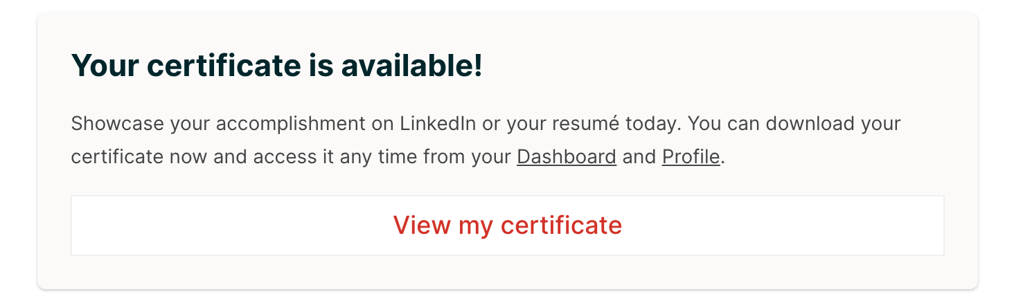 Certificate Status feature describing the learner has passed and can view their certificate.